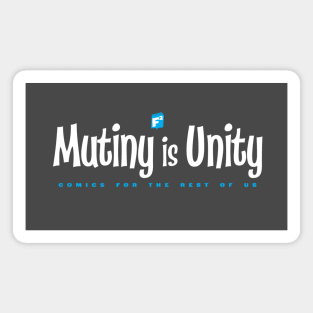 MUTINY is UNITY Magnet